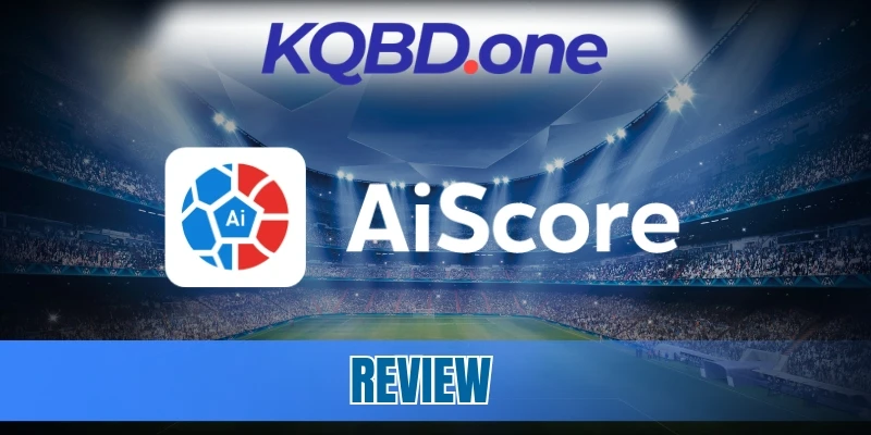 AiScore.com cung cấp dữ liệu trận cầu chuyên sâu