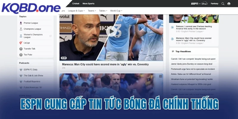 ESPN.com cung cấp tin tức bóng đá chính thống